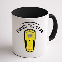 Found The Stud Dad Joke Handy Tools Funny Stud Finder Gift Mug