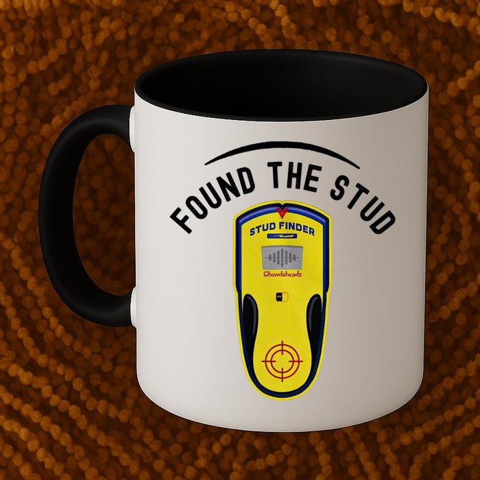 Found The Stud Dad Joke Handy Tools Funny Stud Finder Gift Mug