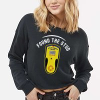 Found The Stud Dad Joke Handy Tools Funny Stud Finder Gift Cropped Pullover Crew