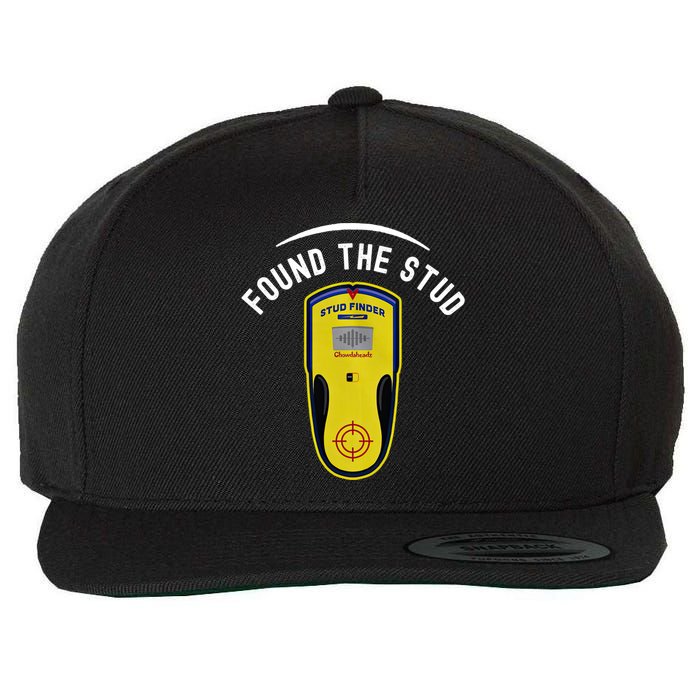 Found The Stud Dad Joke Handy Tools Funny Stud Finder Gift Wool Snapback Cap
