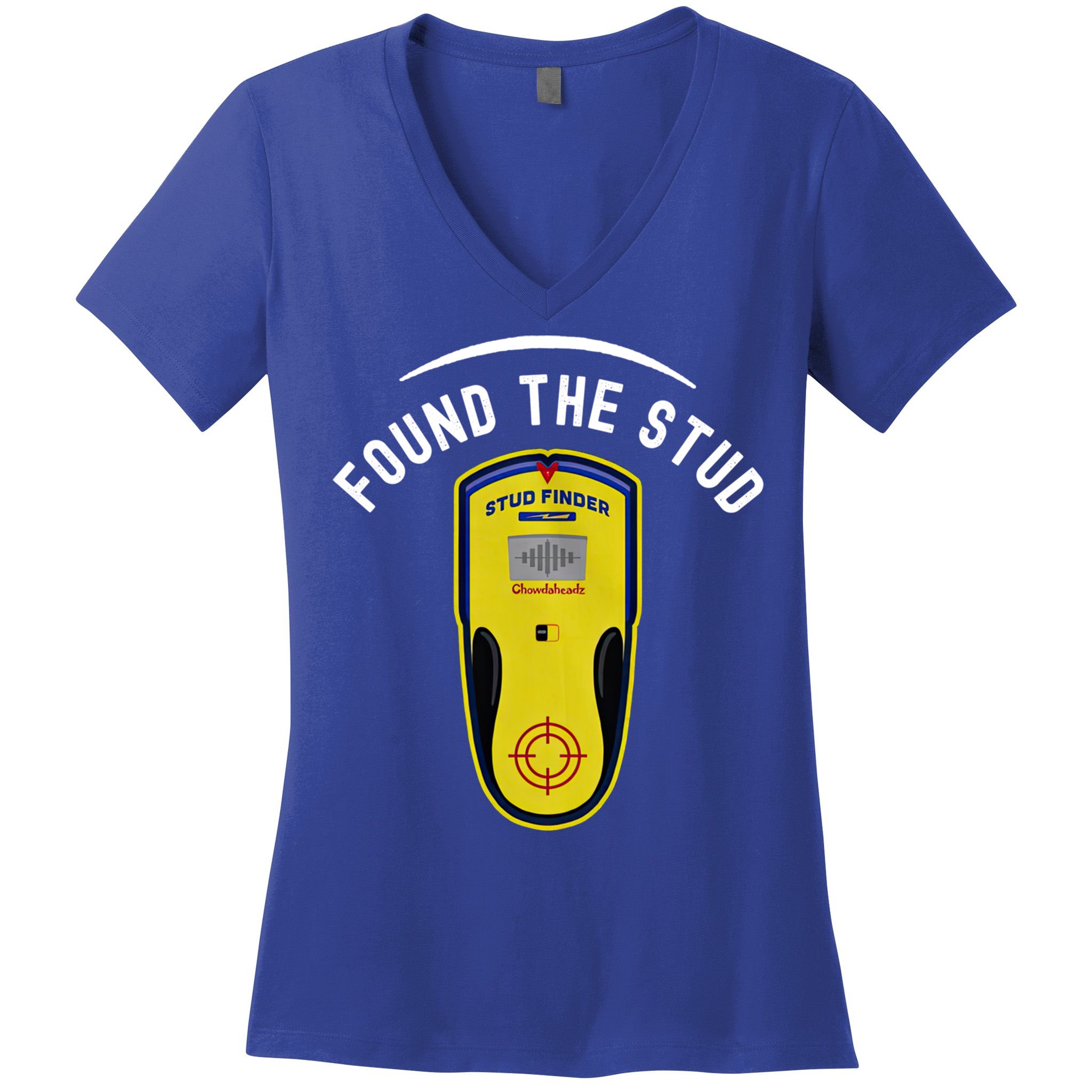 Found The Stud Dad Joke Handy Tools Funny Stud Finder Gift Women's V-Neck T-Shirt