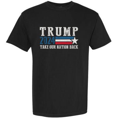 Free Trump Supporters Pro Trump 2024 Take Our Nation Back Republican Garment-Dyed Heavyweight T-Shirt