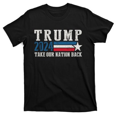 Free Trump Supporters Pro Trump 2024 Take Our Nation Back Republican T-Shirt