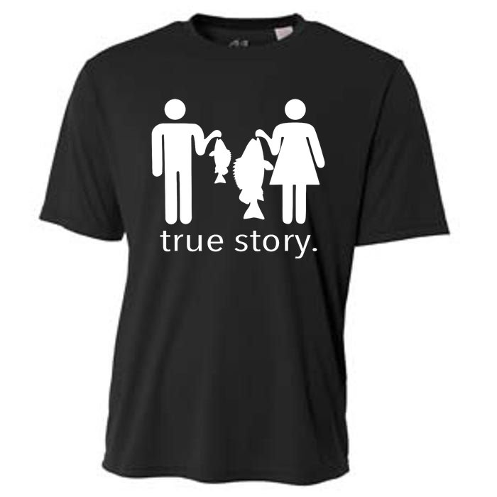 Funny True Story Fishing Gift Cooling Performance Crew T-Shirt