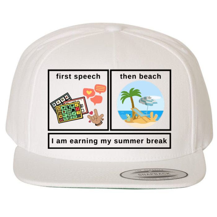 First Then Speech Therapy For Slpa Slp Wool Snapback Cap