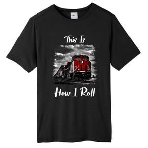 Funny Train Saying For Train Engineer & Freight Train Lovers Tall Fusion ChromaSoft Performance T-Shirt