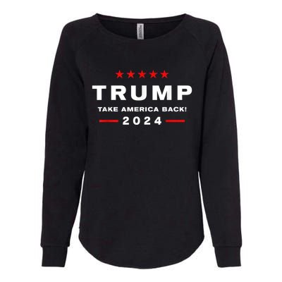 Free Trump Supporters Pro Trump Trump 2024 Take America Back Womens California Wash Sweatshirt