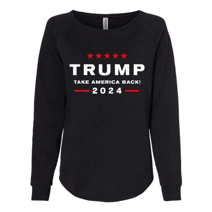 Free Trump Supporters Pro Trump Trump 2024 Take America Back Womens California Wash Sweatshirt