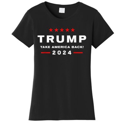 Free Trump Supporters Pro Trump Trump 2024 Take America Back Women's T-Shirt