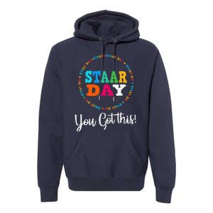 Funny Test STAAR Day Mode On Teacher Testing Ideas School Funny Premium Hoodie