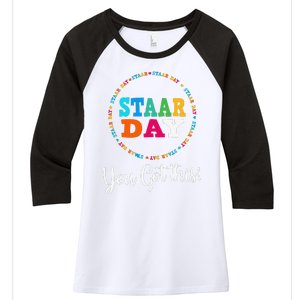 Funny Test STAAR Day Mode On Teacher Testing Ideas School Funny Women's Tri-Blend 3/4-Sleeve Raglan Shirt