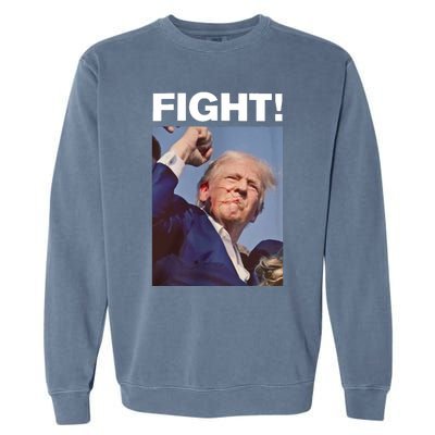 Fight! Trump Shot Trump Rally Fight For America Garment-Dyed Sweatshirt