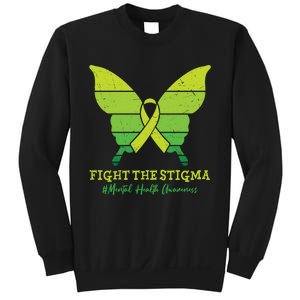 Fight The Stigma Mental Health Awareness Sweatshirt