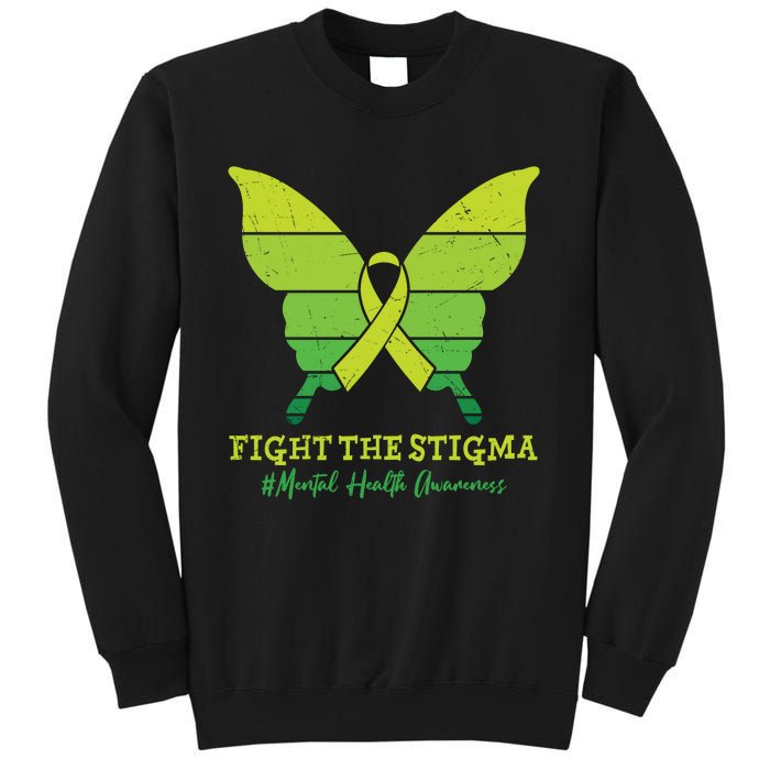 Fight The Stigma Mental Health Awareness Sweatshirt