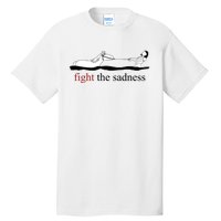 Fight The Sadness Artax Tall T-Shirt