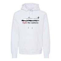 Fight The Sadness Artax Premium Hoodie