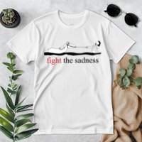 Fight The Sadness Artax Premium T-Shirt
