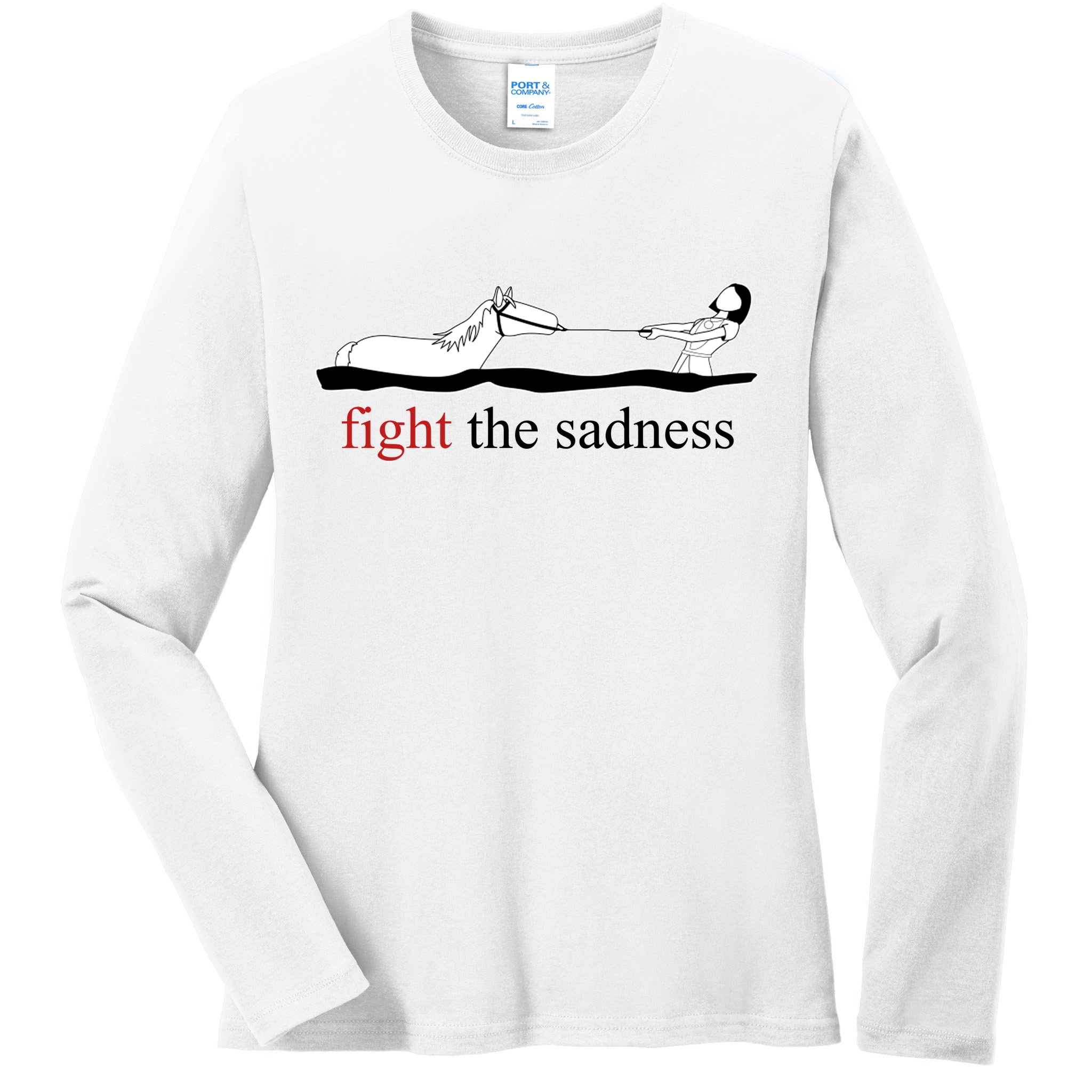 Fight The Sadness Artax Ladies Long Sleeve Shirt