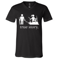 Funny True Story Hunting Lovers V-Neck T-Shirt