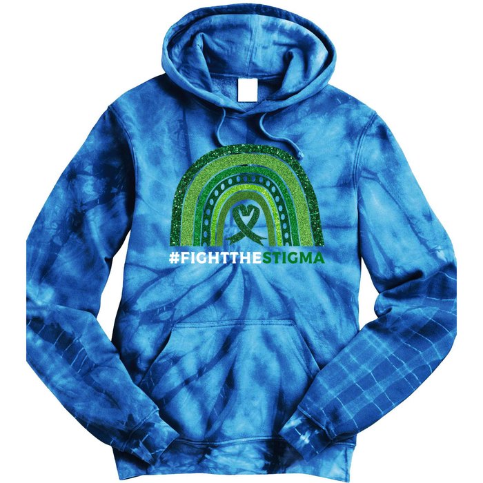 Fight The Stigma Green Ribbon Tal Health Awareness Cute Gift Tie Dye Hoodie