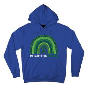 Fight The Stigma Green Ribbon Tal Health Awareness Cute Gift Tall Hoodie