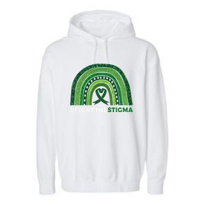 Fight The Stigma Green Ribbon Tal Health Awareness Cute Gift Garment-Dyed Fleece Hoodie