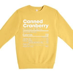 Funny Thanksgiving Sauce Food Cranberry Nutrition Fact Premium Crewneck Sweatshirt