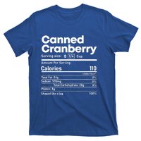 Funny Thanksgiving Sauce Food Cranberry Nutrition Fact T-Shirt