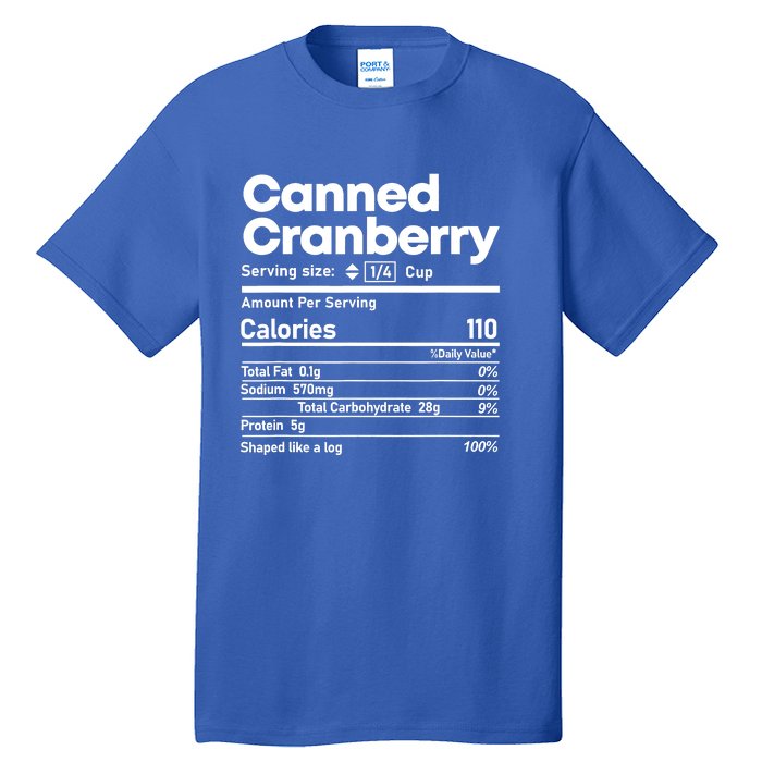 Funny Thanksgiving Sauce Food Cranberry Nutrition Fact Tall T-Shirt