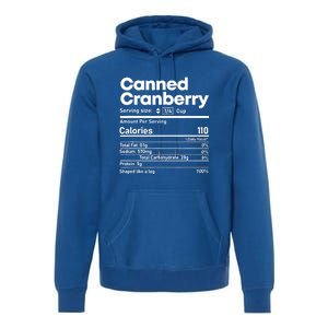 Funny Thanksgiving Sauce Food Cranberry Nutrition Fact Premium Hoodie