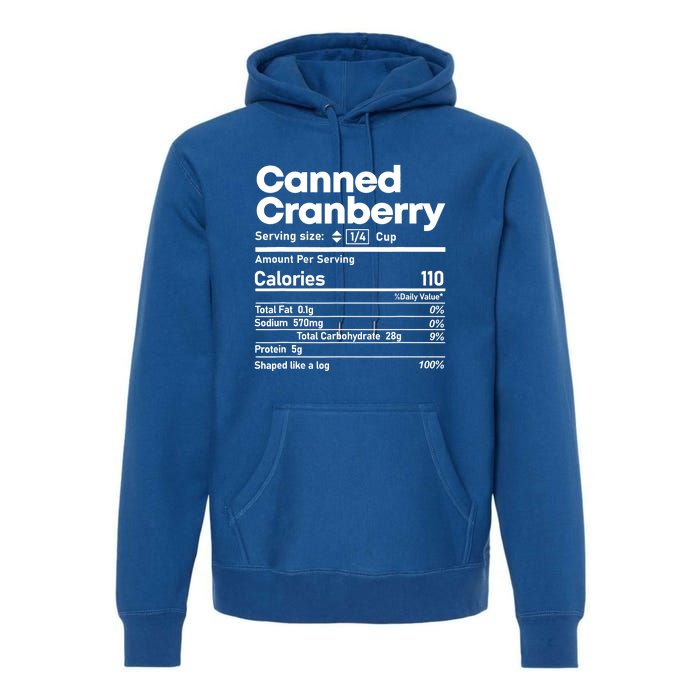 Funny Thanksgiving Sauce Food Cranberry Nutrition Fact Premium Hoodie