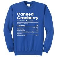 Funny Thanksgiving Sauce Food Cranberry Nutrition Fact Tall Sweatshirt