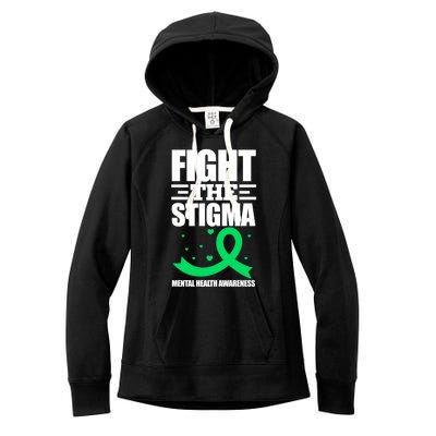 Fight The Stigma Tal Health Awareness Anxiety Anxious Gift Women's Fleece Hoodie