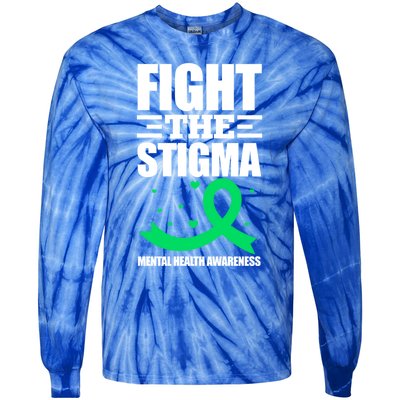 Fight The Stigma Tal Health Awareness Anxiety Anxious Gift Tie-Dye Long Sleeve Shirt