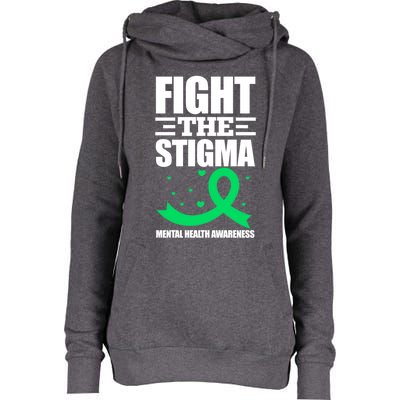 Fight The Stigma Tal Health Awareness Anxiety Anxious Gift Womens Funnel Neck Pullover Hood