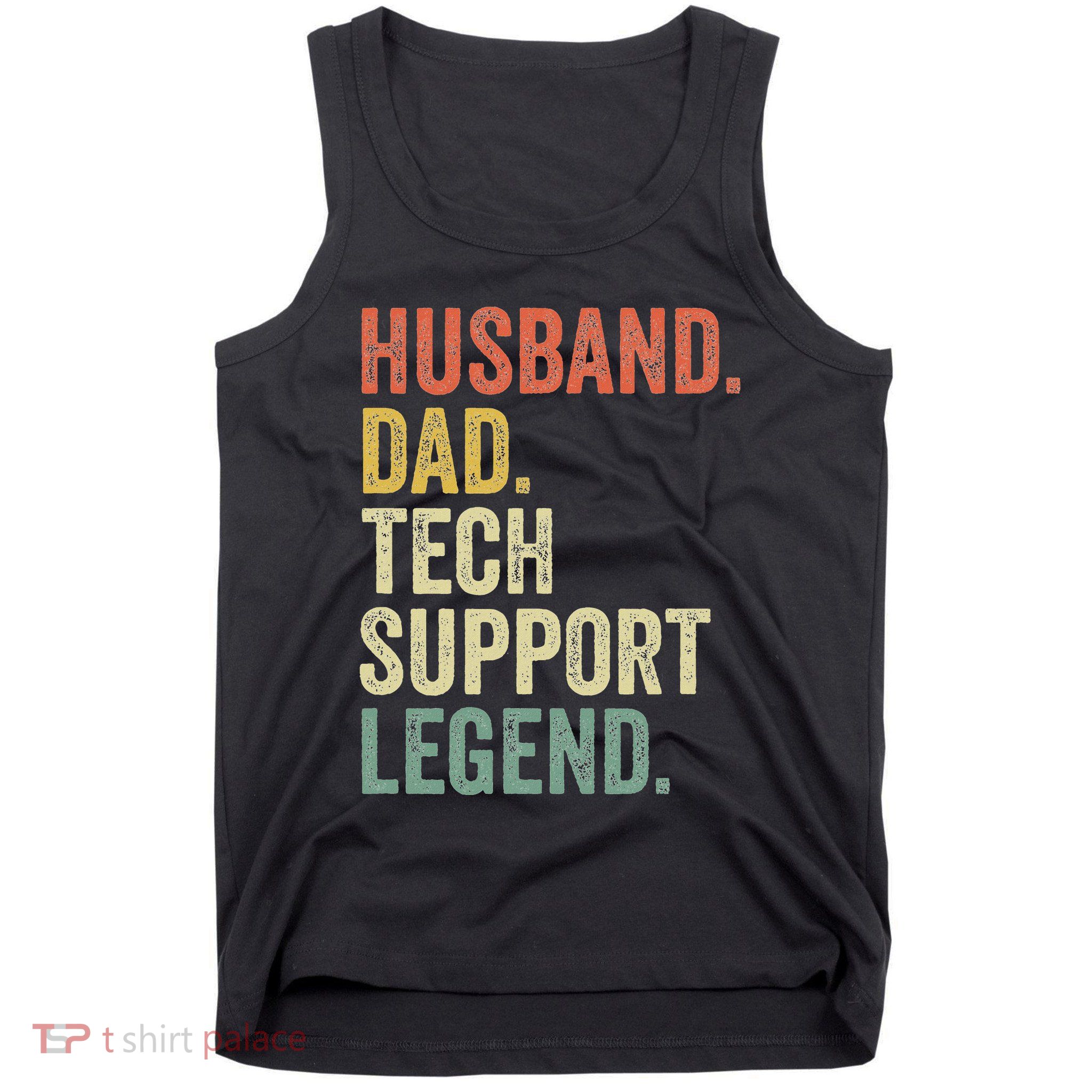 Funny Tech Support Christmas Gifts For Dad Husband Tank Top