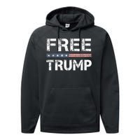 Free Trump Support Trump 2024 America Flag Performance Fleece Hoodie