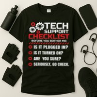 Funny Tech Support Checklist Helpdesk T-Shirt