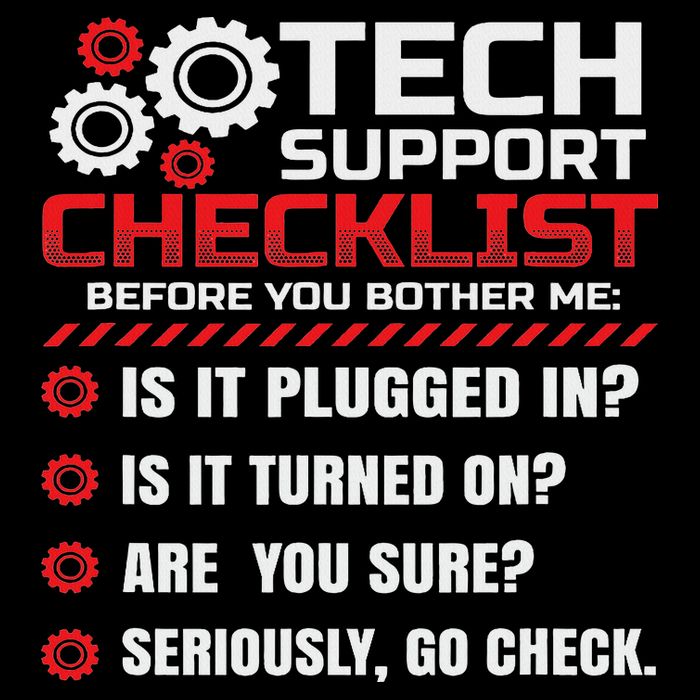 Funny Tech Support Checklist Helpdesk T-Shirt