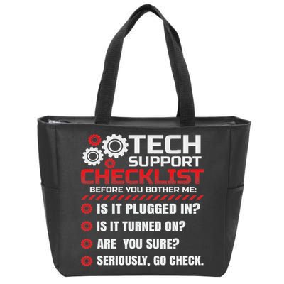 Funny Tech Support Checklist Helpdesk Zip Tote Bag