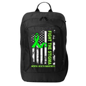 Fight The Stigma Tal Health Awareness Depression Anxiety Great Gift City Backpack