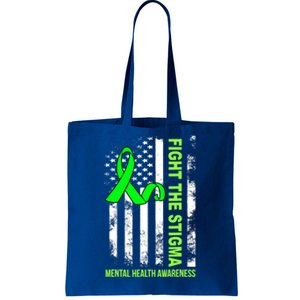 Fight The Stigma Tal Health Awareness Depression Anxiety Great Gift Tote Bag