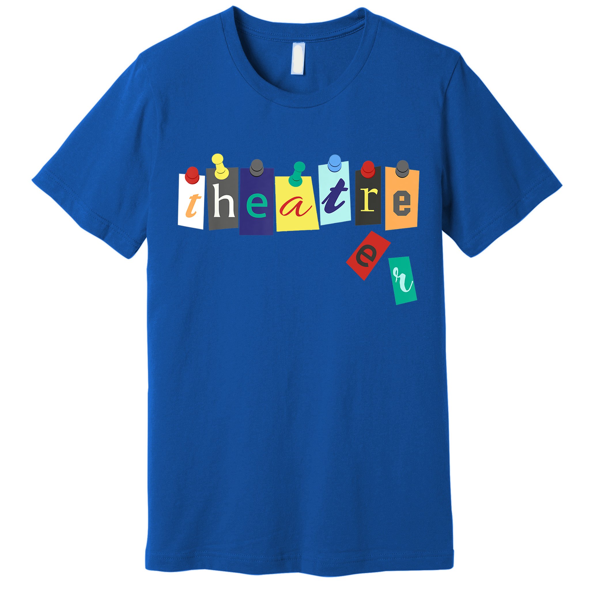 Funny Theater Theatre Fan Gift Musical Play Broadway Drama Gift Premium T-Shirt