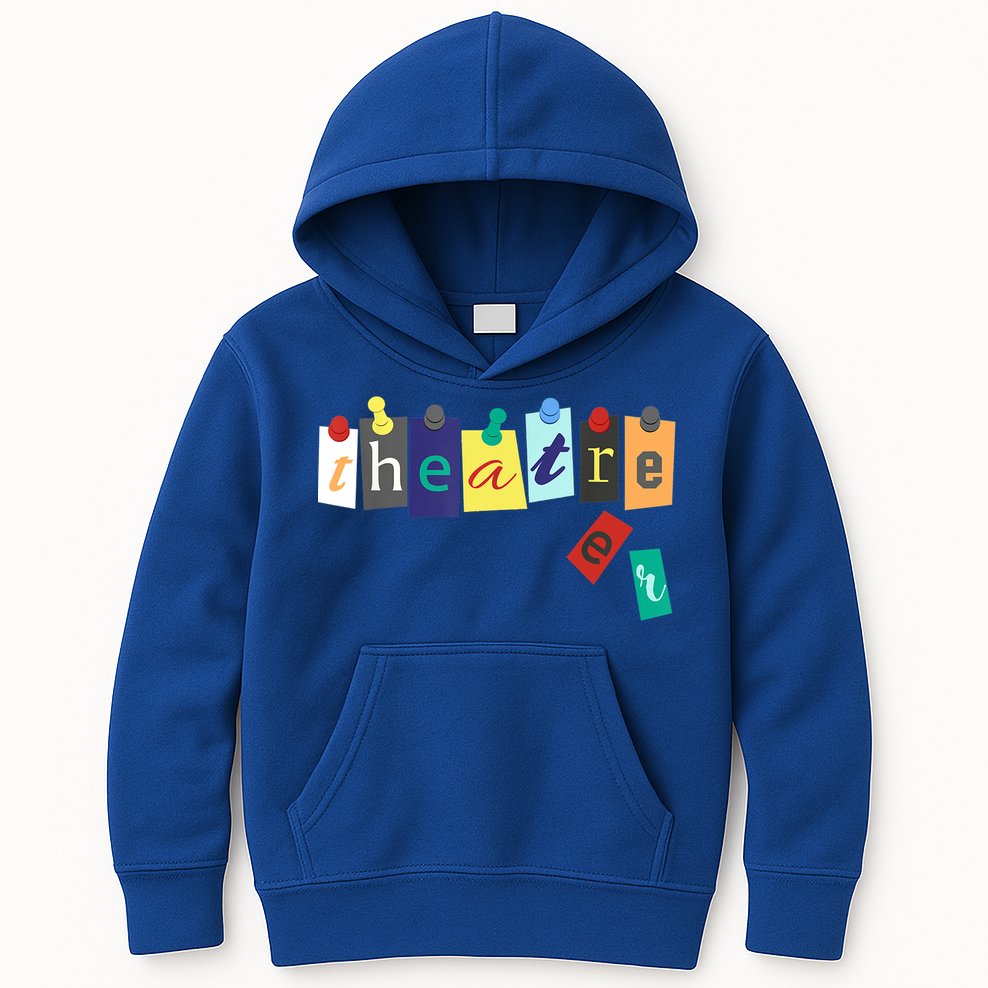 Funny Theater Theatre Fan Gift Musical Play Broadway Drama Gift Kids Hoodie