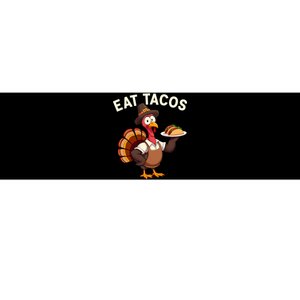 Funny Thanksgiving Turkey Eat Tacos Mexican Thanksgiving Bumper Sticker