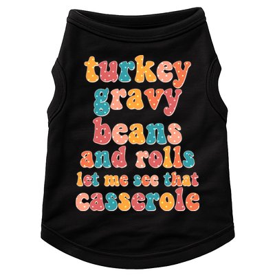 Funny Thanksgiving Turkey Gravy Beans And Rolls Doggie Tank