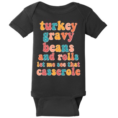 Funny Thanksgiving Turkey Gravy Beans And Rolls Baby Bodysuit