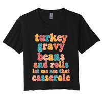 Funny Thanksgiving Turkey Gravy Beans And Rolls Women's Crop Top Tee
