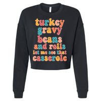 Funny Thanksgiving Turkey Gravy Beans And Rolls Cropped Pullover Crew