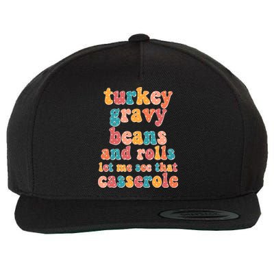 Funny Thanksgiving Turkey Gravy Beans And Rolls Wool Snapback Cap